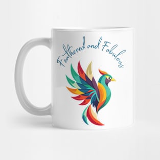 Feathered and Fabulous Mug